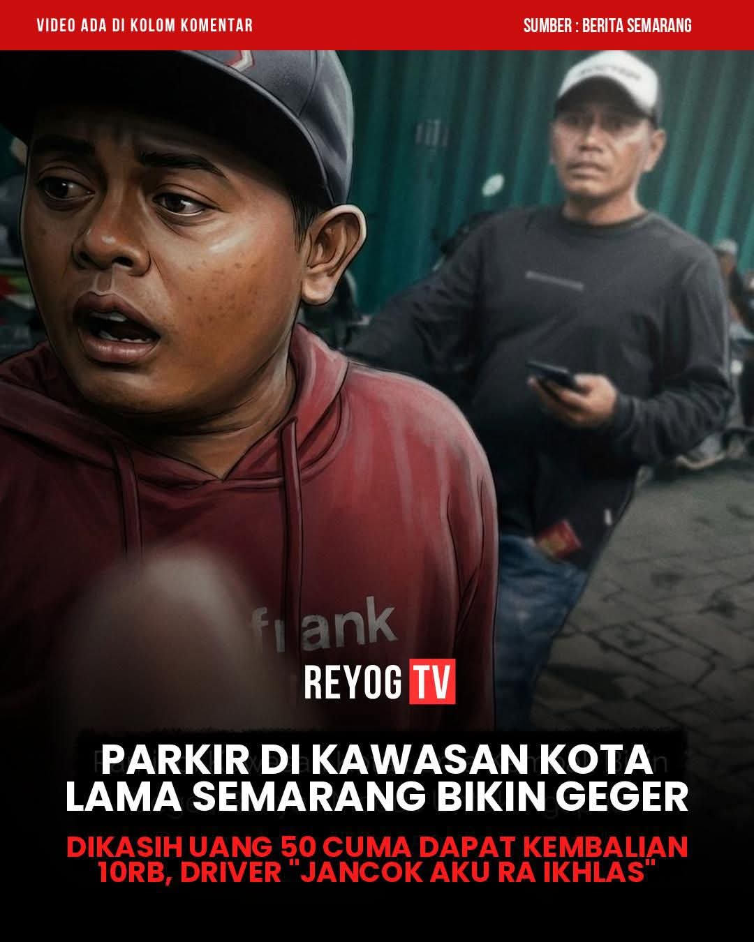 Juru Parkir Palak Wisatawan Kota Lama Semarang FB_IMG_1776182298670.jpg